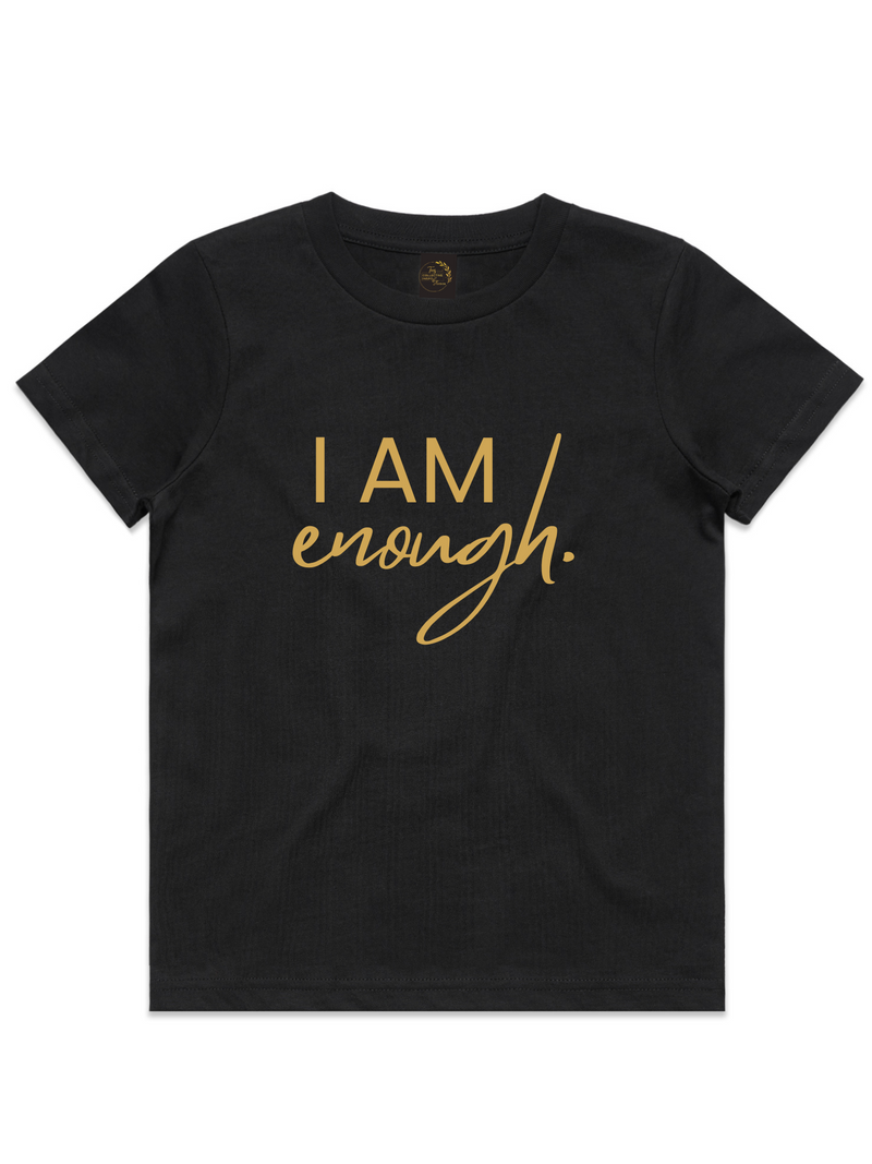 Girls' I Am Enough. You Are Enough. T-Shirt