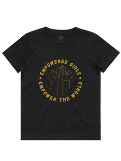 Girls' Empowered Girls. Empower The World. T-Shirt