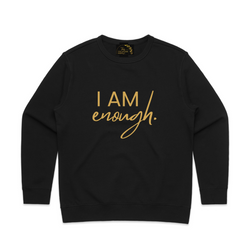 Womens' I Am Enough. You Are Enough. Crewneck Sweatshirt