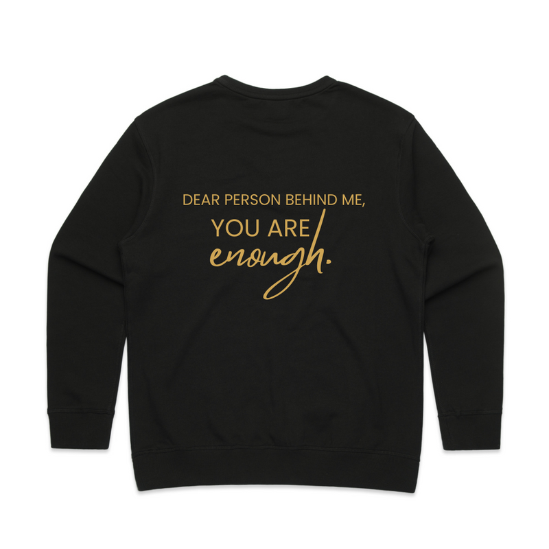 Womens' I Am Enough. You Are Enough. Crewneck Sweatshirt