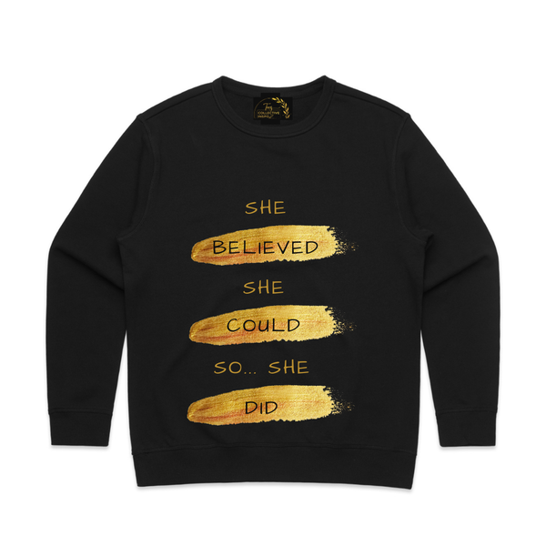 Womens' She Believed She Could Crewneck Sweatshirt