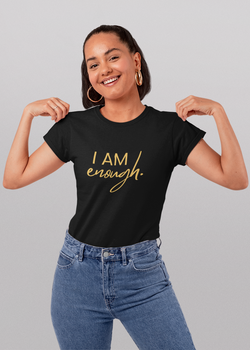 Girls' I Am Enough. You Are Enough. T-Shirt