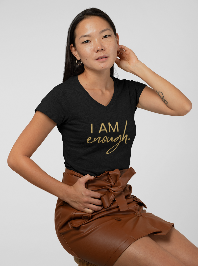 Womens' I Am Enough. You Are Enough. V-Neck T-Shirt