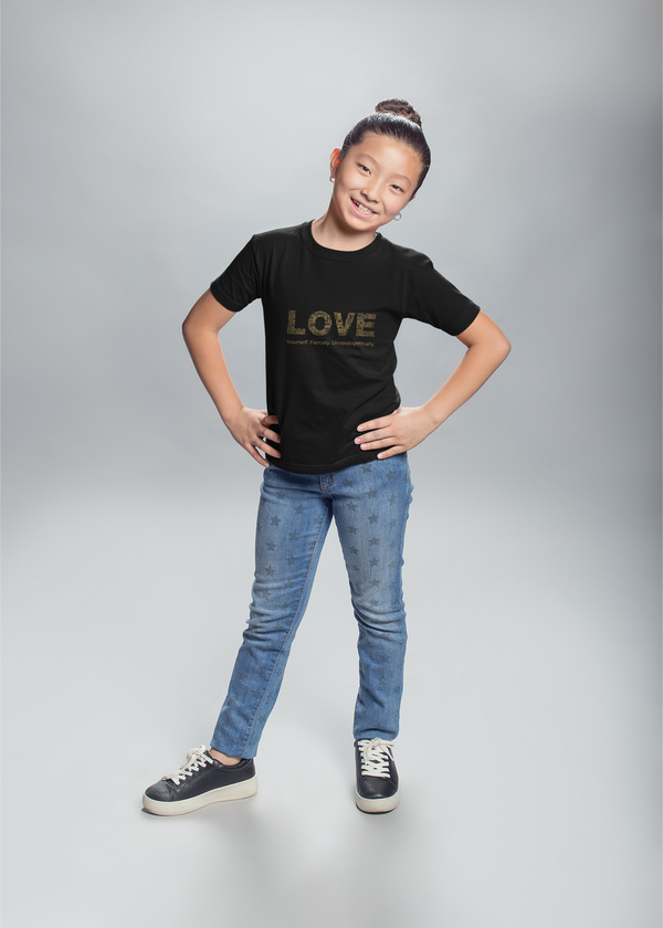 Girls' Love Yourself. Fiercely. Unapologetically. T-Shirt